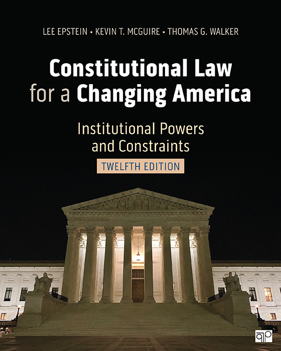 Constitutional Law for a Changing America: Institutional Powers and Constraints