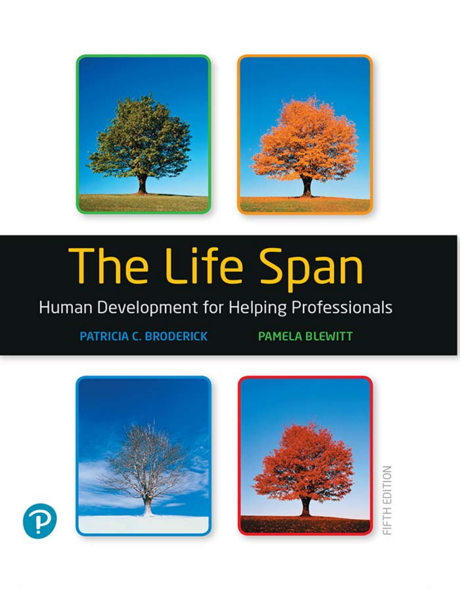 The Life Span: Human Development for Helping Professionals